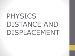 PHYSICS DISTANCE AND DISPLACEMENT