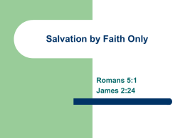Salvation by Faith Only
