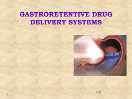 Gastroretentive Drug Delivery System