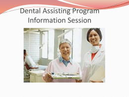 Dental Assisting Program - Germanna Virginia Community