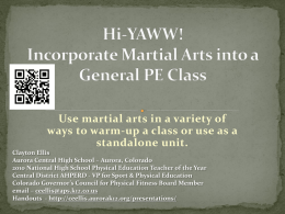 Hi-YAWW! Incorporate Martial Arts into a General PE class