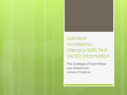 General Academic Literacy Skills Test (ALST) Information