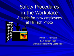 Job Safety A guide for employees at Hi Tech Photo