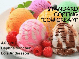 Standard Costing “Cow Cream”