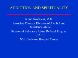 ADDICTION AND SPIRITUALITY