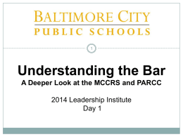 Understanding the Bar - Baltimore City Public Schools