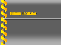Duffing Oscillator - Northern Illinois University