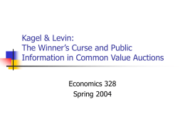 Kagel & Levin: The Winner’s Curse and Public Information