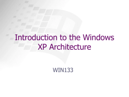 Windows XP Architecture