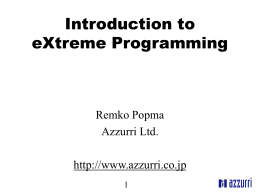 Introduction to eXtreme Programming