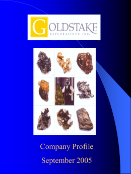 Corporate Objectives - Goldstake Explorations Inc. :: TSE|GXP