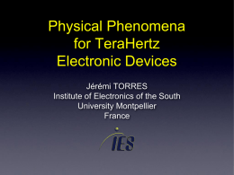 Physical Mechanisms for TeraHertz Electronic Devices