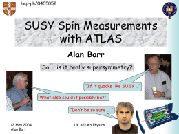 SUSY Spin Measurements - University of Cambridge