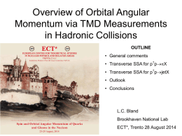 Overview of Orbital Angular Momentum via TMD Measurements