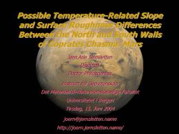 Possible Temperature-Related Slope and Surface Roughness