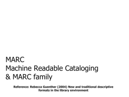 MARC Machine Readable Cataloging