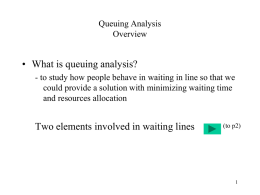 Chapter 13 - Queuing Analysis Chapter Contents