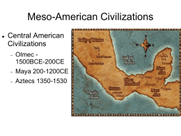 Olmec 1500 BCE – 200 CE dweller in the land of rubber