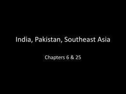India, Pakistan, Southeast Asia