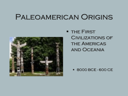 First Civilizations of the Americas: