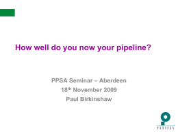 How well do you now your pipeline?