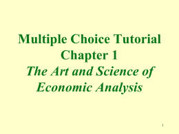 Multiple Choice Tutorial Chapter 1 The Art and Science of