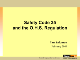 Safety Code 35 and the O.H.S.Regulation