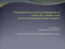 Prolegomena to a sociolinguistics of 'modern RP