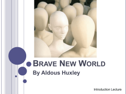 Brave New World - AP English Literature and Composition