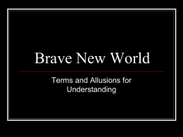 Brave New World - Norwalk-La Mirada Unified School District