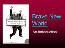 Brave New World Intro_ 2013