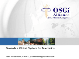 Towards a Global System for Telematics
