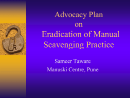 Advocacy Plan on Eradication of Manual Scavenging Pratice