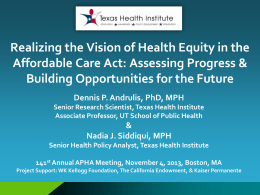 The Affordable Care Act & Opportunity for Advancing Racial