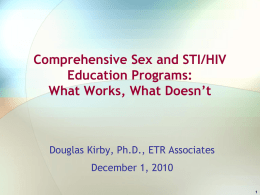 Sex & HIV Education Programs for Youth: Their Impact and