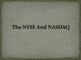 The NYSE And Nasdaq
