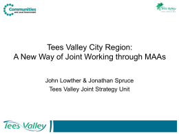 Tees Valley City Region: A Business Case for Delivery