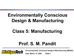 Environmentally Conscious Design & Manufacturing ME592E-1