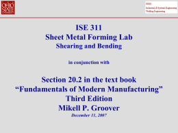 ISE 311 Sheet Metal Forming Lab Shearing and Bending