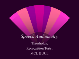 Thresholds for Speech: - College of Liberal Arts and Sciences