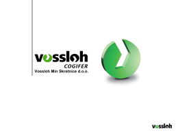Vossloh Min Skretnice - Turnouts manufacturing for the
