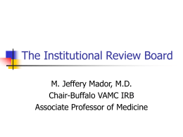 The role of the Institutional Review Board