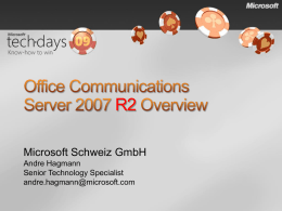 Office Communications Server 2007 R2 Overview