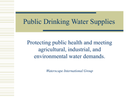 Lecture: Public Drinking Water Supplies