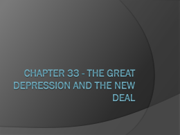 Chapter 33 - The Great Depression and the New Deal