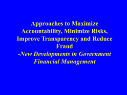 Approaches to Maximize Accountability, Minimize Risks