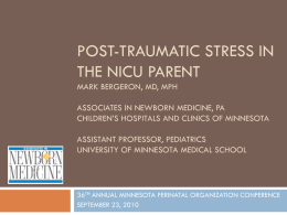 POsT-tRAUMATIC STRESS IN THE NICU PARENT MARK …