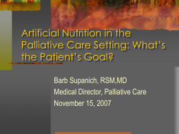 Artificial Nutrition in the Palliative Care Setting: What
