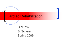 Guidelines for Cardiac Rehabilitation