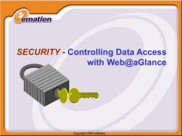 Controlling Data Access with Web@aGlance